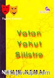 Vatan Yahut Silistre