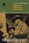 Kemalizm  Laiklik ve Demokrasi