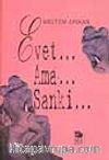 Evet Ama Sanki