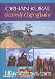Gizemli Coğrafyalar