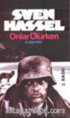 Onlar Ölürken