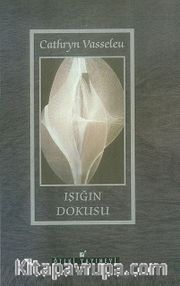 Işığın Dokusu