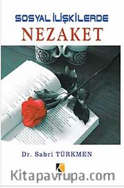 Sosyal İlişkilerde Nezaket