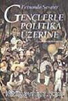 Gençlerle Politika Üzerine