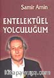 Entellektüel Yolculuğum