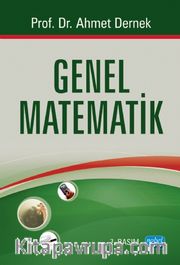 Genel Matematik (Prof. Dr. Ahmet Dernek)