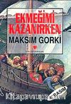 Ekmeğimi Kazanırken (1.hm)