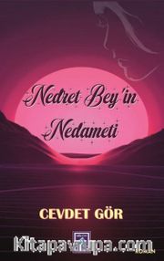 Nedret Bey’in Nedameti