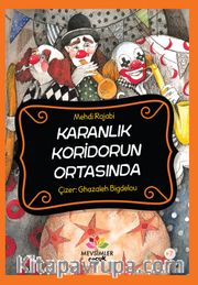 Karanlık Koridorun Ortasında