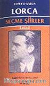 Seçme Şiirler/ Federico Garcia Lorca