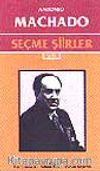 Seçme Şiirler/ Antonio Machado