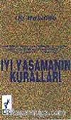 İyi Yaşamanın Kuralları