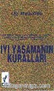 İyi Yaşamanın Kuralları