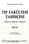 Tıp Fakültesi Tarihçesi Cilt I-II