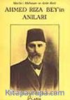 Ahmed Rıza Bey'in Anıları
