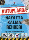 Kutuplarda Hayatta Kalma Rehberi