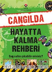 Cangılda Hayatta Kalma Rehberi