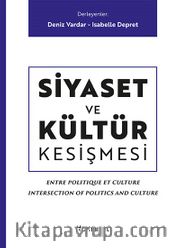Siyaset ve Kültür Kesişmesi