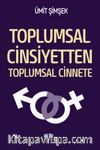 Toplumsal Cinsiyetten Toplumsal Cinnete