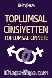 Toplumsal Cinsiyetten Toplumsal Cinnete