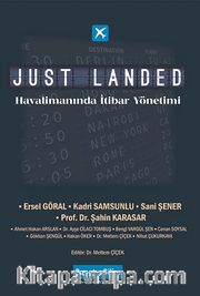 Just Landed: Havalimanında İtibar Yönetimi