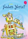 İlk Okuma - Neden Yeriz