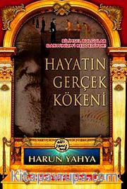 Hayatın Gerçek Kökeni