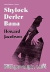 Shylock Derler Bana & Shakespeare Yeniden