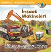 İnşaat Makineleri Dünyayı Öğreniyorum 
