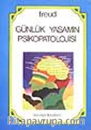 Günlük Yaşamın Psikopatolojisi