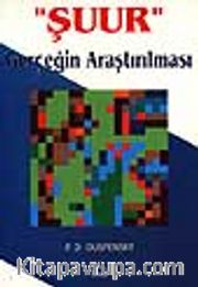 Şuur / Gerçeğin Araştırılması