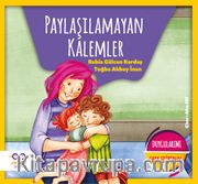 Paylaşılamayan Kalemler Duygularımı Fark Ediyorum 5 