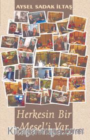 Herkesin Bir Mesel'i Var