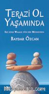 Terazi Ol Yaşamında