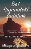 Bal Küpündeki Bulutum