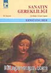 Sanatın Gerekliliği