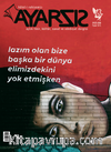 Ayarsız Aylık Fikir Kültür Sanat ve Edebiyat Dergisi Sayı:43 Eylül 2019