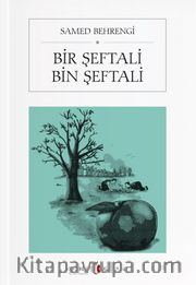 Bir Şeftali Bin Şeftali