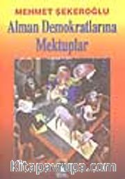 Alman Demokratlarına Mektuplar