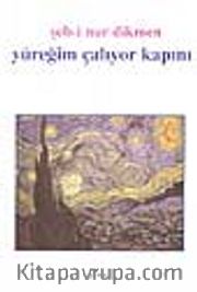 Yüreğim Çalıyor Kapını