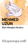 Ölüm Meleğiyle Randevu