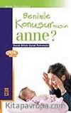 Benimle Konuşur musun Anne?