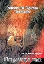 Yabancı Dil Öğretim Teknikleri