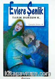 Evlere Şenlik