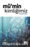 Mü'min Kimliğimiz