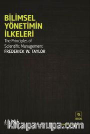 Bilimsel Yönetimin İlkeleri