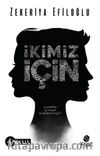 İkimiz İçin