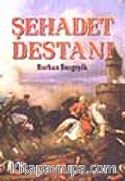 Şehadet Destanı