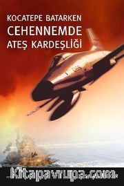 Cehennemde Ateş Kardeşliği