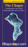 The Chagos Archipelago Case In The International Court Of Justice